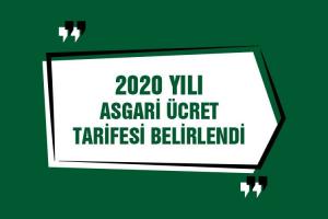 2020 yılı asgari ücret tarifesi