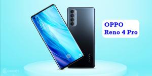 Oppo Reno4 Pro telefon incelemesi