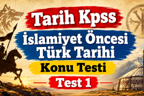 Tarih Kpss islamiyet öncesi Türk tarihi konu testi test1