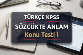 Türkçe Kpss sözcükte anlam konu testi test 1