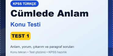 Türkçe kpss cümlede anlam konu testi test 1